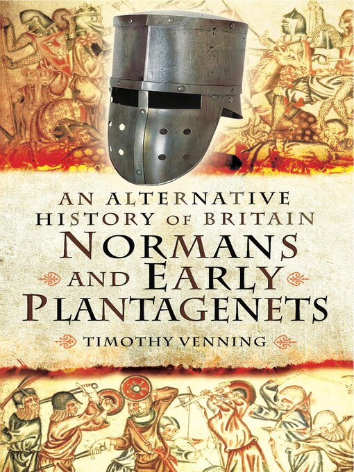 Title details for Normans and Early Plantagenets by Timothy Venning - Available